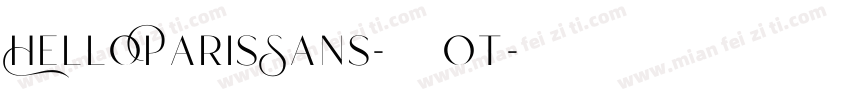HelloParisSans-常规 ot字体转换